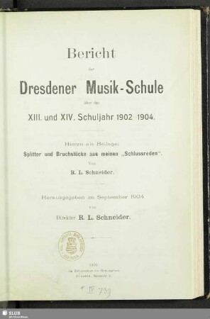 13/14.1902/04(1904): Bericht der Dresdener Musik-Schule : über das ... Schuljahr ...