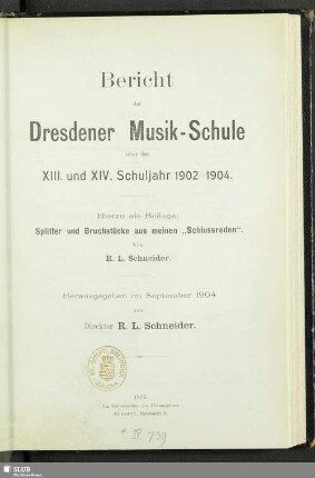 13/14.1902/04(1904): Bericht der Dresdener Musik-Schule : über das ... Schuljahr ...
