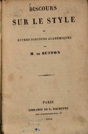 Discours sur le style et autres discours académiques par Georges-Louis de Buffon