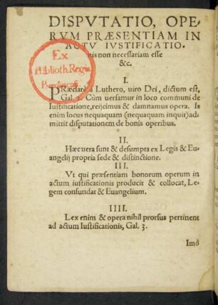 Disputatio, Operum Praesentiam In Actu Iustificationis non necessariam esse &c.