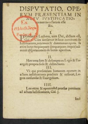 Disputatio, Operum Praesentiam In Actu Iustificationis non necessariam esse &c.