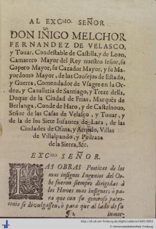 Al exc. señor Don Iñigo Melchor Fernandez de Velasco.