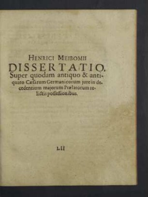 Henrici Meibomii Dissertatio de Iure quodam Imp.