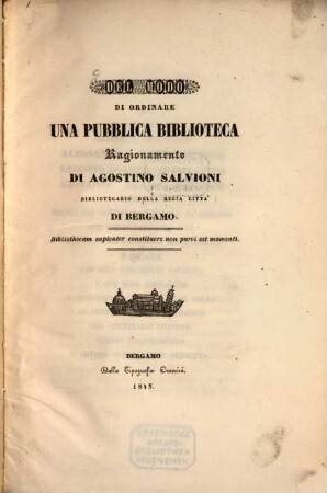 Del modo di ordinare una pubblica biblioteca ragionamento