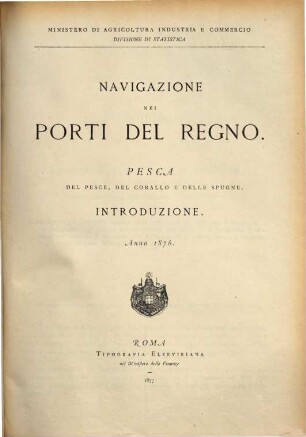 Navigazione nei porti del Regno, 1876 (1877), Introduzione