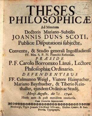 Theses philosophicae ad mentem Doctoris Mariano-Subtilis Joannis Duns Scoti : cum tab. aen.