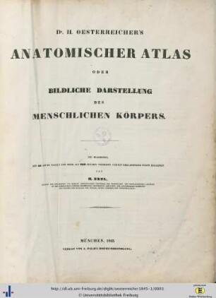 [1]: Dr. H. Oesterreicher's anatomischer Atlas oder bildliche Darstellung des menschlichen Körpers: Atlas
