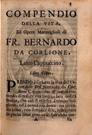 Compendio della vita, virtù et miracoli del ... Bernardo da Corlione