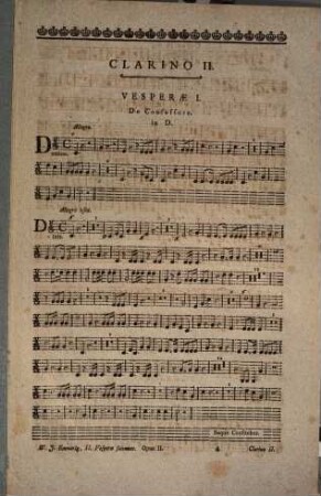 II. Vesperae solmenes, breves tamen, quarum I.ma de Confessore, II.da de Beata. Concinentibus IV. Vocibus ordinariis, Violino I. et II. Oboe I. et II. Cornu et Clarino I. et II., Alto-Viola, Organis et Violone partim obligatis, partim ad libitum, auctore W. J. Emmerig, ... opus II