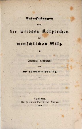 Untersuchungen über die weissen Körperchen der menschlichen Milz