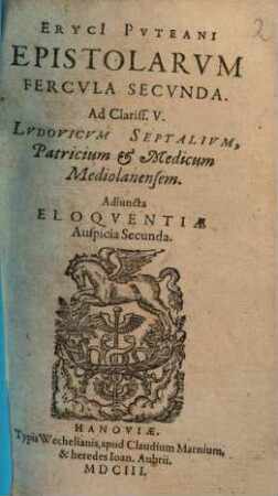 Epistolarum Fercula secunda, ad clariss. V. Ludovicum Septalium ...