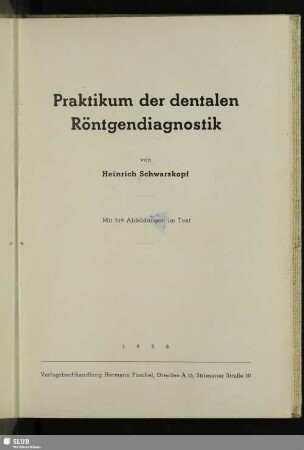 Praktikum der dentalen Röntgendiagnostik