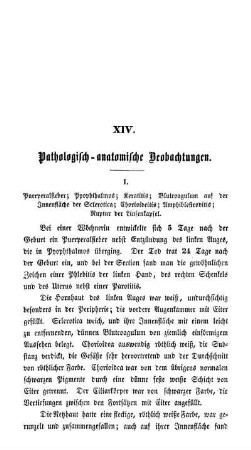 XIV. Pathologisch-anatomische Beobachtungen