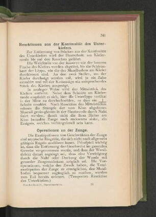 Resektion aus der Kontinuität des Unterkiefers.