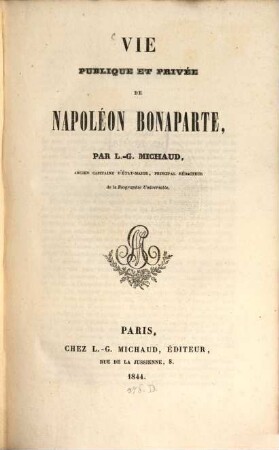 Vie publique et privée de Napoléon Bonaparte