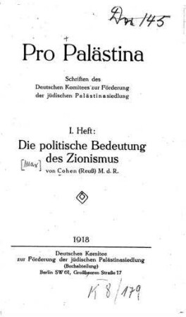 Die politische Bedeutung des Zionismus / von Cohen (Reuß) M.