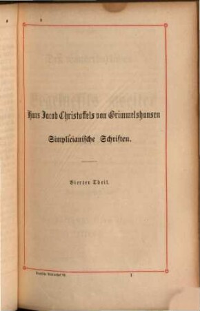 Hans Jacob Christoffels von Grimmelshausen Simplicianische Schriften. 4