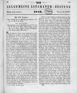 Wette, W. M. L.: Kurzgefasstes exegetisches Handbuch zum Neuen Testament. Bd.3, T.2. Kurze Erklärung der Offenbarung Johannis. Leipzig: Weidmann 1848