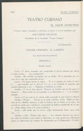 Teatro Cubano - El amor detéctive : Película cómica, dramática y policiaca, en prosa y en tres episodios