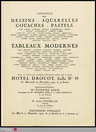 Catalogue des dessins, aquarelles, gouaches, pastels : par: Adler, Anastasi, Asselin, Bernard (E.), Boggs [und weitere] : tableaux modernes : par: Attendu, Berthier, Bissière, Cachoud, Carrière [und weitere] : dont la vente aux enchères publiques aura lieu à Paris, Hôtel Drouot, Salle No 10, le mercredi 23 décembre 1942