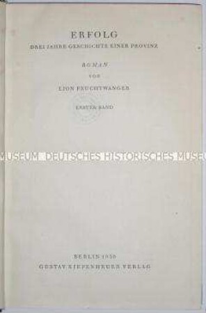 Roman von Lion Feuchtwanger in der Erstausgabe (Band 1)
