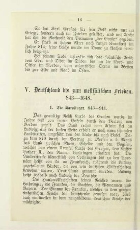 V. Deutschland bis zum westfälischen Frieden. 843-1648