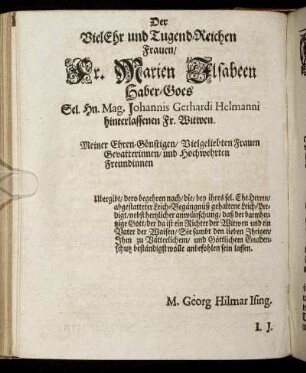 Der Ehr und Tugend-Reichen Frauen, Fr. Marien Ilsabeen Haber-Goes [...]