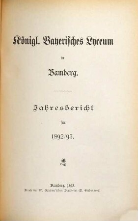 Jahres-Bericht über die beiden Semester des Studienjahres .... 1892/93 (1893)