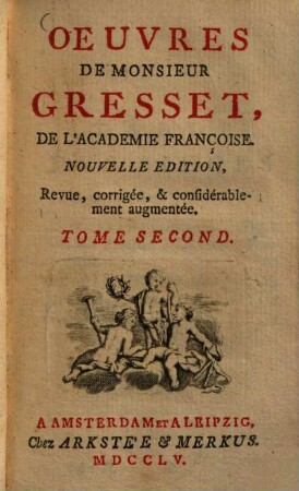 Oeuvres De Monsieur Gresset. 2