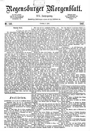 Regensburger Morgenblatt. 20. 1867, 7 - 12 = Nr. 146 (2. Juli 1867) - Nr. 298 (31. Dezember 1867)