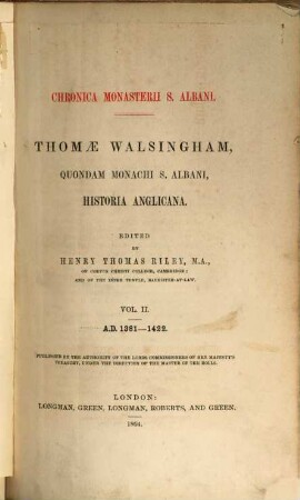 Thomae Walsingham, quondam monachi S. Albani, Historia Anglicana, 2. A.D. 1381 - 1422