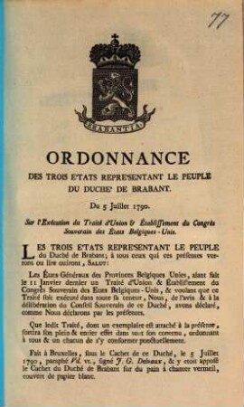 Ordonnance Des Trois Etats Representant Le Peuple Du Duche' De Brabant. Du 5 Juillet 1790