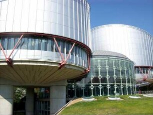 Straßburg: Europäischer Gerichtshof für Menschenrechte
