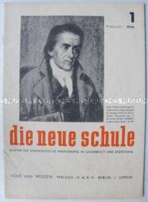 Erste Ausgabe der Fachzeitschrift zum Neuaufbau des Bildungswesens in der Sowjetischen Besatzungszone "die neue schule"