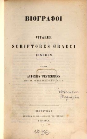 Biographoi : = Vitarum scriptores Graeci minores