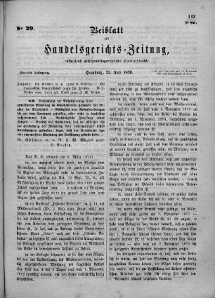 Beiblatt zur hamburgischen Handelsgerichts-Zeitung No. 29. Neunter Jahrgang. Hamburg, 22. Juli 1876.