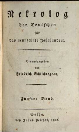 Nekrolog der Teutschen für das neunzehnte Jahrhundert. 5. 1806