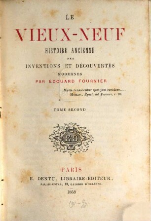 Le vieux-neuf, histoire ancienne des inventions et découvertes modernes, 2