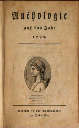 Anthologie auf das Jahr 1782