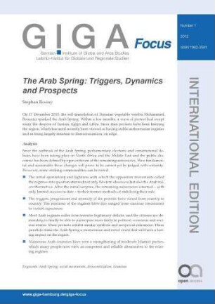 The Arab Spring : triggers, dynamics and prospects