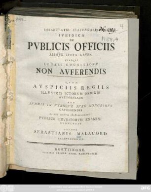 Dissertatio Inavgvralis Ivridica De Pvblicis Officiis Absqve Ivsta Cavsa, Eivsqve Legali Cognitione Non Avferendis