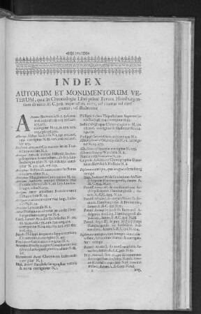 INDEX AUTORUM ET MONUMENTORUM VETERUM, quae in Chronologia Libri primi Rerum Hamburgensium ab anno AE. C. 808. usque ad an. 1072, vel citantur vel corriguntur, vel illustrantur