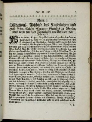 Num. I. Visitations- Abschied des Kaiserlichen und Heil. Röm. Reichs-Cammer-Gerichts zu Wetzlar, nebst darzu gehörigen Memorialien und Beylagen vom Jahr 1713.