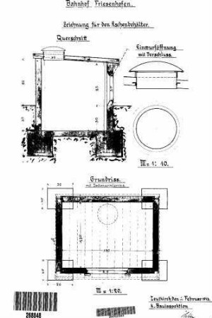 Friesenhofen: Empfangsgebäude Aschenbehälter Grundriß,Schnitt