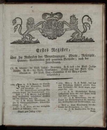 Erstes Register, über die Rubriken der Verordnungen, Edicte, Rescripte, Patente, Ausschreiben und gemeinen Bescheide; nach der Zeitordnung.