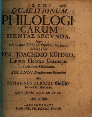 Quaestionum Philologicarum Pentas Secvnda