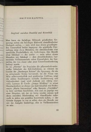 Drittes Kapitel Siegfried zwischen Brunhild und Kriemhild