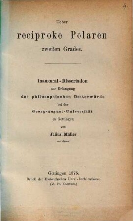 Ueber reciproke Polaren zweiten Grades : Inaug.-Diss.