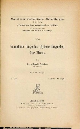 Ueber Granuloma fungoides (Mykosis fungoides) der Haut