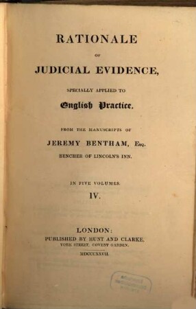 Rationale of judicial evidence : specially applied to English practice ; in five volumes. 4